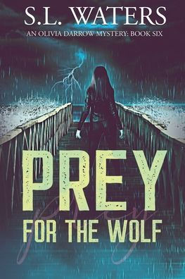 Prey for the Wolf