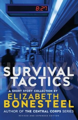 Survival Tactics: A Short Story Collection