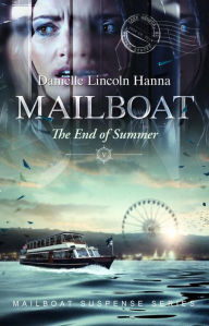 Title: Mailboat V, Author: Danielle Lincoln Hanna