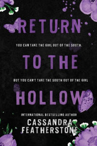 Title: Return to the Hollow: A Steamy Paranormal/Dark/Shifter/Romance, Author: Cassandra Featherstone