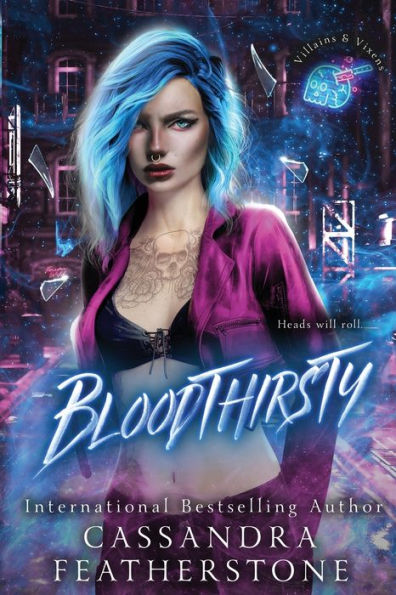 Bloodthirsty: A Dark/Steamy/Contemporary Romance