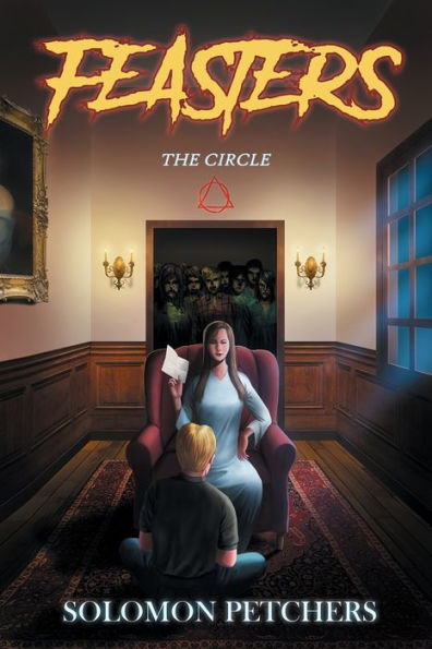 Feasters: :The Circle