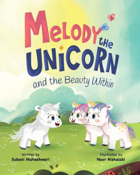 Melody the Unicorn and Beauty Within
