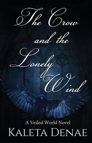 the Crow and Lonely Wind