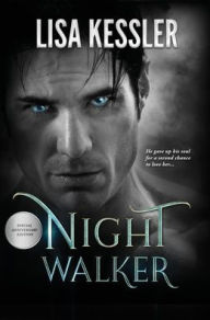 Title: Night Walker: New World Immortal Mayan Vampire Romance, Author: Lisa Kessler