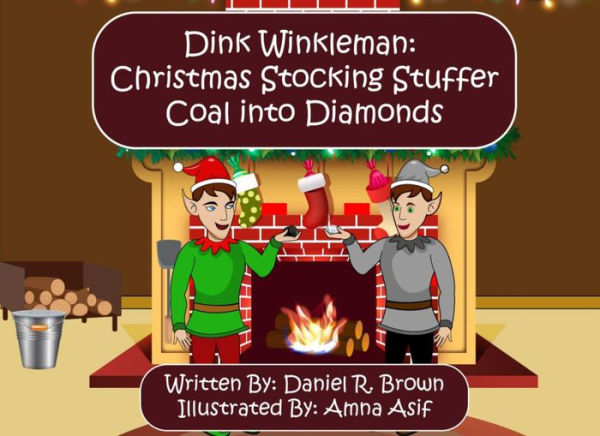 Dink Winkleman: Christmas Stocking Stuffer - Coal Into Diamonds