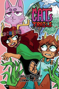 Title: Cat Trails: Volume 1, Author: Enrique Rosado