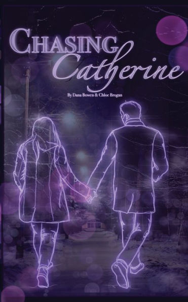 Chasing Catherine