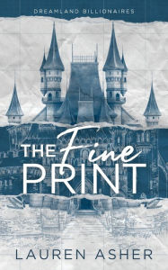 Title: The Fine Print, Author: Lauren Asher