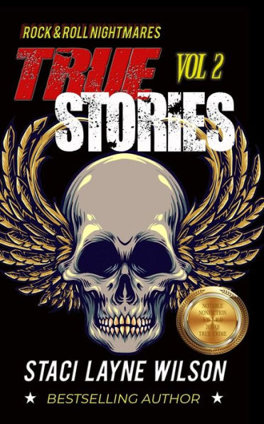 Rock & Roll Nightmares: True Stories, Volume 2
