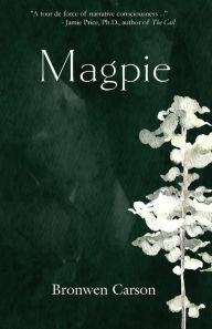 Textbook ebooks download Magpie (English Edition) by Bronwen Carson, Bronwen Carson