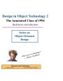 Design in Object Technology 2: The Annotated Class of 1994