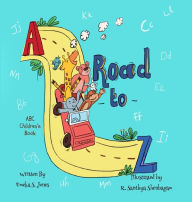 Title: A Road to Z, Author: Umeka S Jones