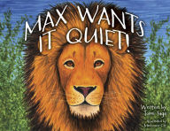 Title: Max Wants It Quiet!, Author: Tomi Saga