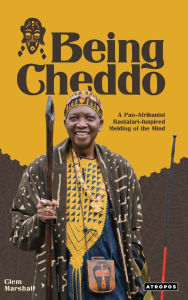 Books download iphone free Being Cheddo: A Pan-Afrikanist Rastafari-Inspired Melding of the Mind (English Edition)