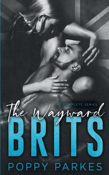 The Wayward Brits: The Complete Series