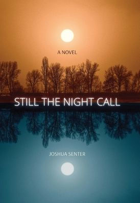 Still the Night Call