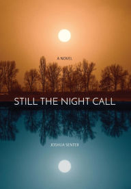 STILL THE NIGHT CALL: BEST INDIE BOOK OF 2021
