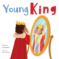 Title: Young King, Author: Erika Martin