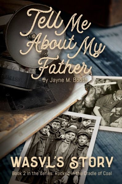 Tell Me About My Father: Wasyl's Story