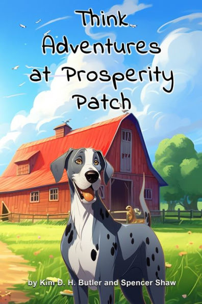 Think: Adventures at Prosperity Patch