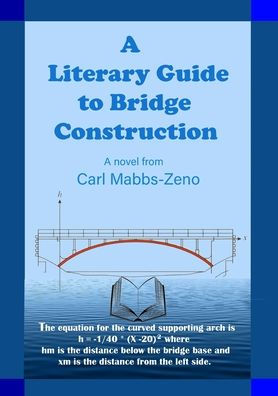 A Literary Guide to Bridge Construction