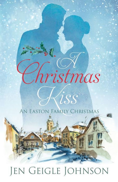 A Christmas Kiss: Regency Christmas