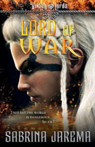 Title: Lord of War, Author: Sabrina Jarema