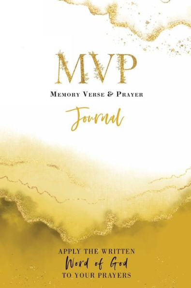 MVP: Memory Verse and Prayer Journal: