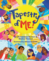 Title: Tapestry of ME!, Author: Christelene Horton