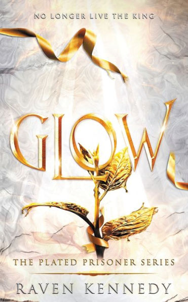 Glow (Plated Prisoner Series #4)