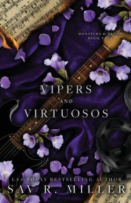 Title: Vipers and Virtuosos, Author: Sav R Miller