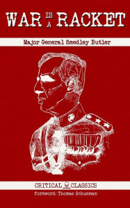 Title: War is a Racket, Author: Smedley Butler