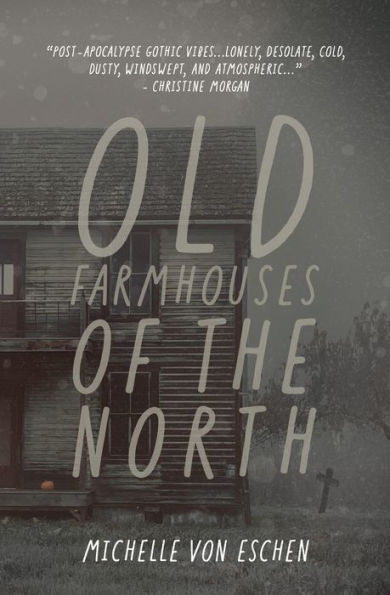 Old Farmhouses of the North