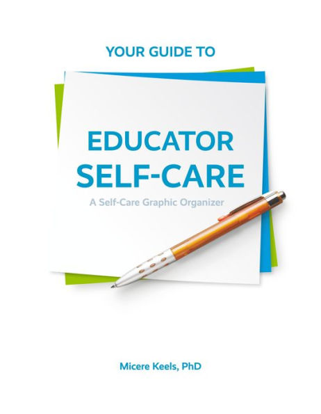Your Guide to Educator Self-Care