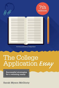 Title: The College Application Essay, Author: Sarah Myers McGinty