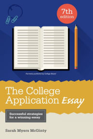 Title: The College Application Essay, Author: Sarah McGinty