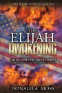 The Elijah Awakening