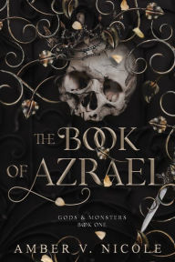 Title: The Book of Azrael, Author: Amber V Nicole