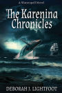 The Karenina Chronicles: A Waterspell Novel