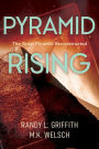 Pyramid Rising: The Great Pyramid Reconstructed