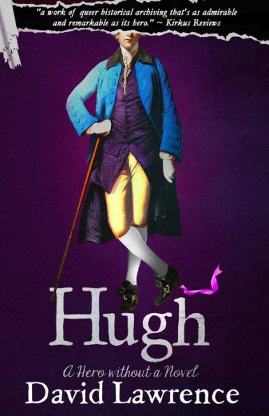 Hugh: a Hero without Novel
