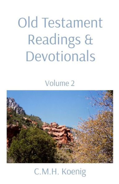 Old Testament Readings & Devotionals: Volume 2