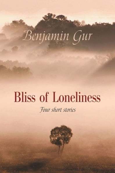 BLISS OF LONELINESS