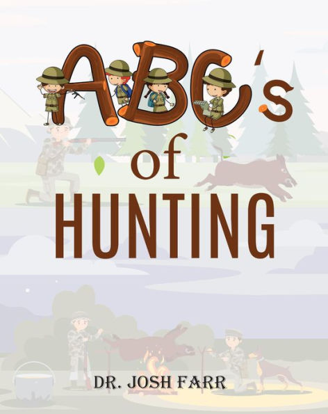 ABC's of Hunting
