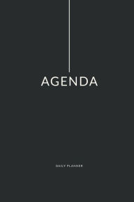 Title: Agenda: 12 Months Daily Productivity Planner - To Do List, Set and Track Goals, Monitor Your Progress, Author: Hill Weiser Publishing