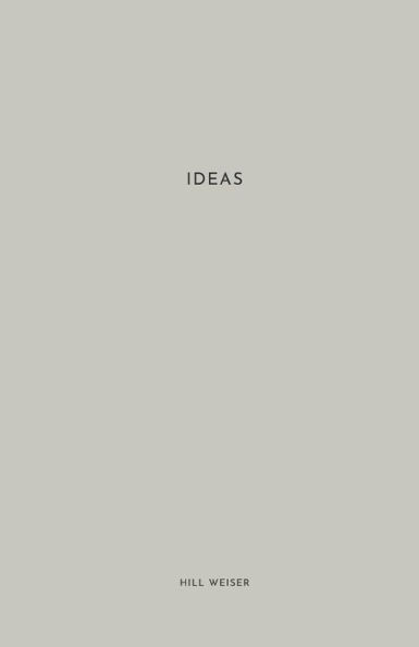 Ideas: Essentials Collection - Minimalistic Lined Notebook 114 Pages - Size 5.5 X 8.5