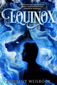 Title: Equinox, Author: Brittany Weisrock