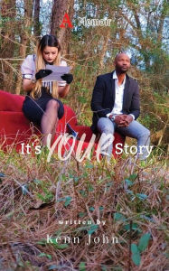 Books online download It's Your Story: A Memoir by 