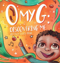 Title: 'O' My G: Discovering Me, Author: Jessica Brown
